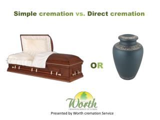 simple cremation vs direct cremation