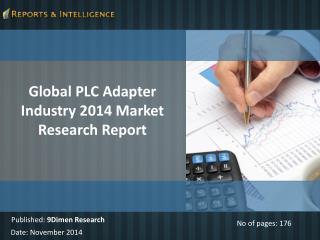 Latest Trends of Global PLC Adapter Industry Market 2014