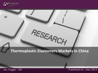 Thermoplastic Elastomers Markets in China