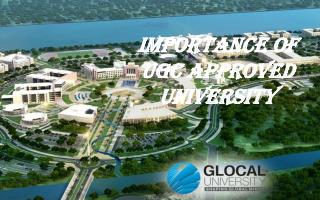 Importance of UGC approved university