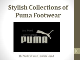 Stylish Collections of Puma Footwear