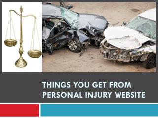 Things you get from personal injury website