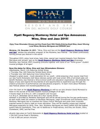 Hyatt Regency Monterey Hotel and Spa Announces Wine