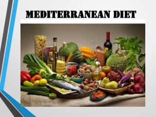The Mediterranean diet
