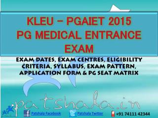 KLEU–PGAIET 2015 PG Medical Entrance Exam Details