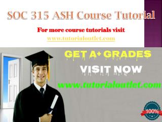 SOC 315 Course Tutorial / tutorialoutlet
