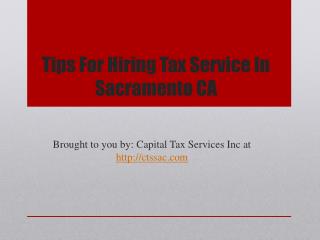 Tips For Hiring Tax Service In Sacramento CA