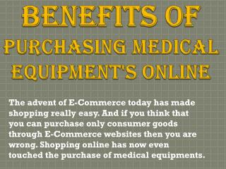 Benefits of Purchasing Medical Equipment's Online