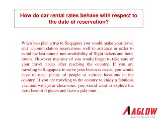 How do car rental rates behave with respect to the date of r