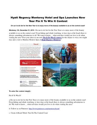 Hyatt Regency Monterey Hotel and Spa Launches New Year