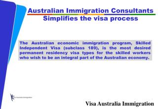 Australian immigration consultants -­ simplifies the visa pr
