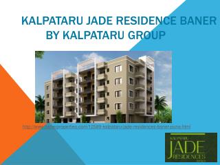 Properties in Baner by Kalpataru Jade