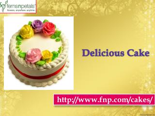 Buy Online Delicious Cake