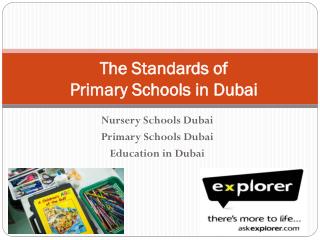 The Standards of Primary Schools in Dubai