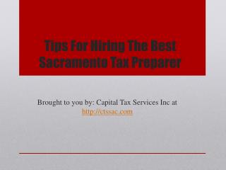 Tips For Hiring The Best Sacramento Tax Preparer