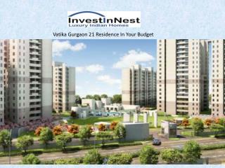 Vatika Gurgaon 21 - Affordable Luxury 2,3 BHK In Gurgaon