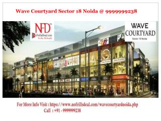 Wave Courtyard Sector 18 Noida