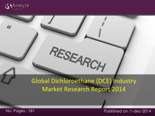 Global Dichloroethane (DCE) Industry Market Research Report