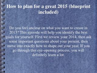 How to plan for a great 2015 (blueprint included)