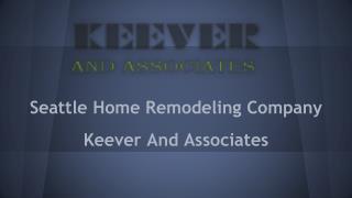 Looking for Seattle Remodeling Contractors?