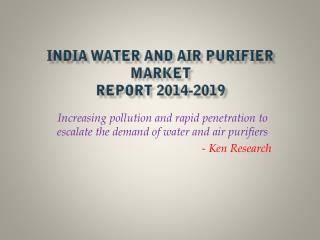Future Statistics India Water and Air Purifier Market