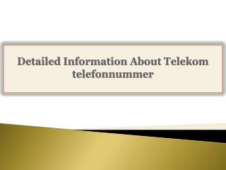 Detailed Information About Telekom telefonnummer