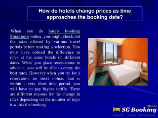 How do hotels change prices as time approaches the booking d