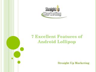 7 Excellent Features of Android Lollipop
