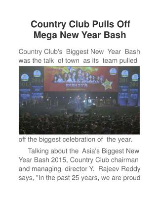 Country Club Pulls Off Mega New Year Bash