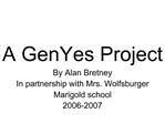 A GenYes Project
