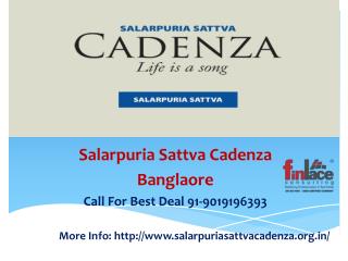 Salarpuria Sattva Cadenza – New Launch Best Affordbale Housi