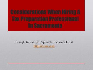 Considerations When Hiring A Tax Preparation Professional In