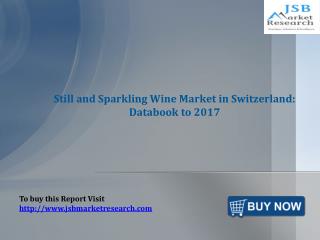 Still and Sparkling Wine Market in Switzerland