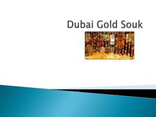 Dubai Gold Souk