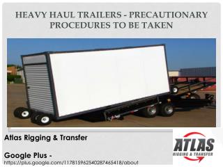 Things to consider for Heavy Haul Trucking Safety