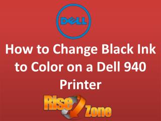How to change black ink to color on a dell printer-Risezone
