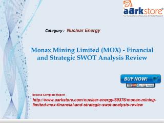 Aarkstore - Monax Mining Limited (MOX) - Financial and Strat
