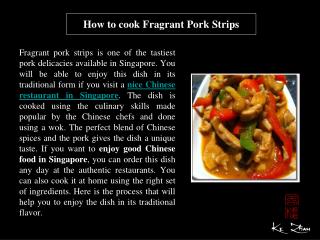 How to cook Fragrant Pork Strips