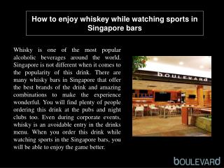 How to enjoy whiskey while watching sports in Singapore bars