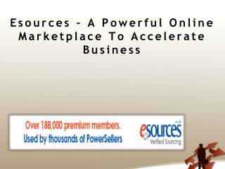 Esources – A Powerful Online Marketplace To Accelerate Busin