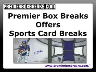 Enjoy your life with group box breaks