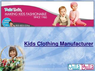 Kids Clothing Manufacturer