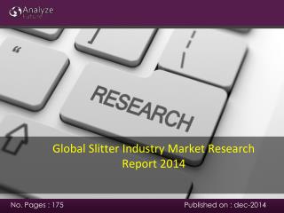 Global Slitter Industry Market Research Report 2014