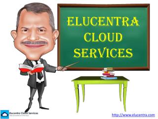 Elucentra Cloud Services