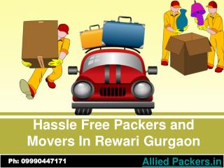 Hassle Free Packers and Movers In Rewari Gurgaon