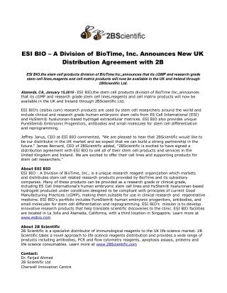 ESI BIO – A Division of BioTime, Inc. Announces New UK Distr