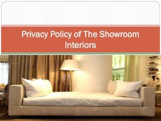 Privacy Policy of The Showroom Interiors