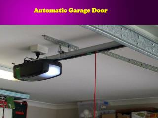 Automatic Garage Door