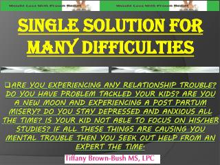 Single Solution for many Difficulties