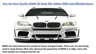 Buy the Best Quality BMW X6 Body Kits Online